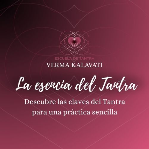 La Esencia del Tantra